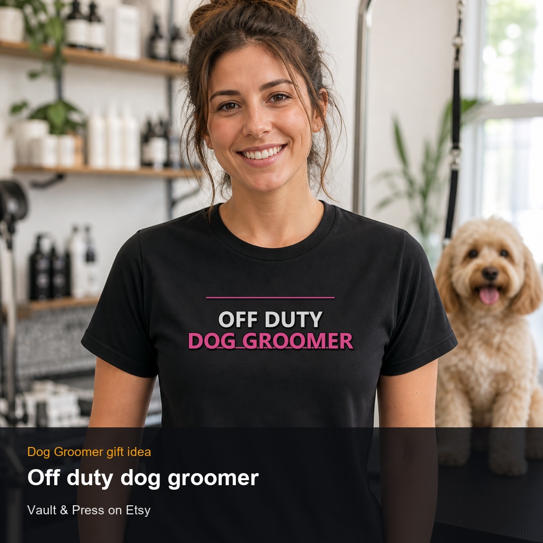 Off duty dog groomer dog groomer shirt mockup